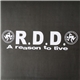 RDD - A Reason To Live